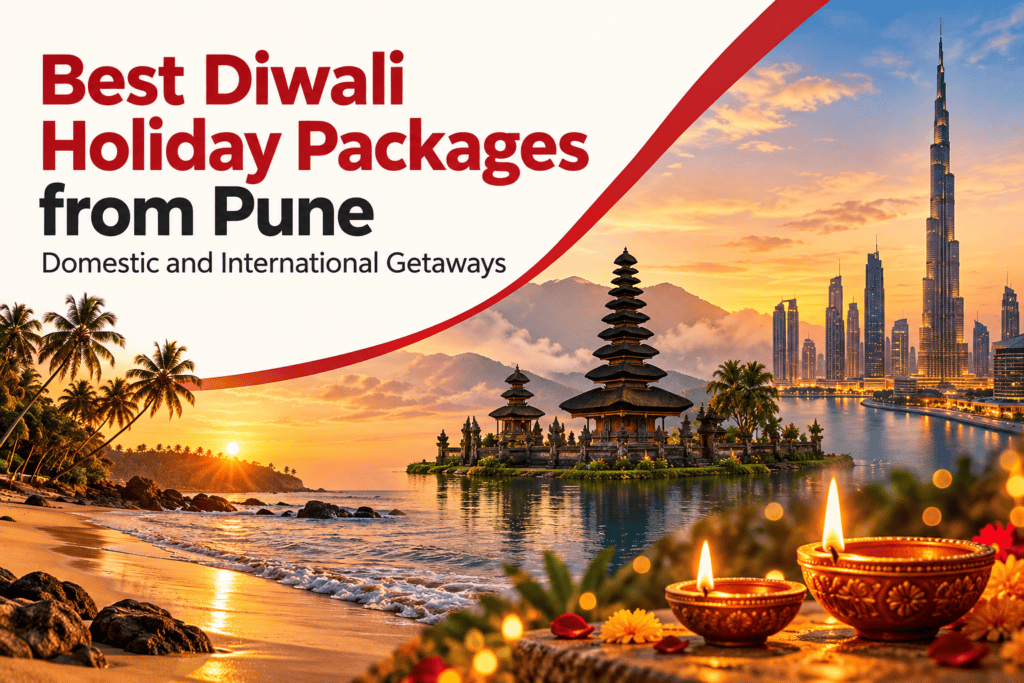 Best Diwali Holiday Packages from Pune: Domestic and International Getaways